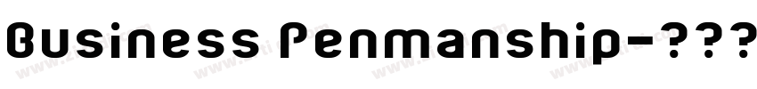 Business Penmanship字体转换